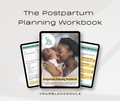 "The Fourth Trimester" Postpartum Planning Workbook