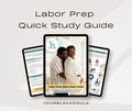 "Your Birth Your Way" Labor Prep Study Guide