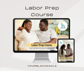 "Your Birth Your Way" Full Labor Prep Course + Companion Handbook